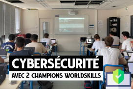 Cybersécurité : les Bac+3 CPLR accueillent 2 champions régionaux WorldSkills !